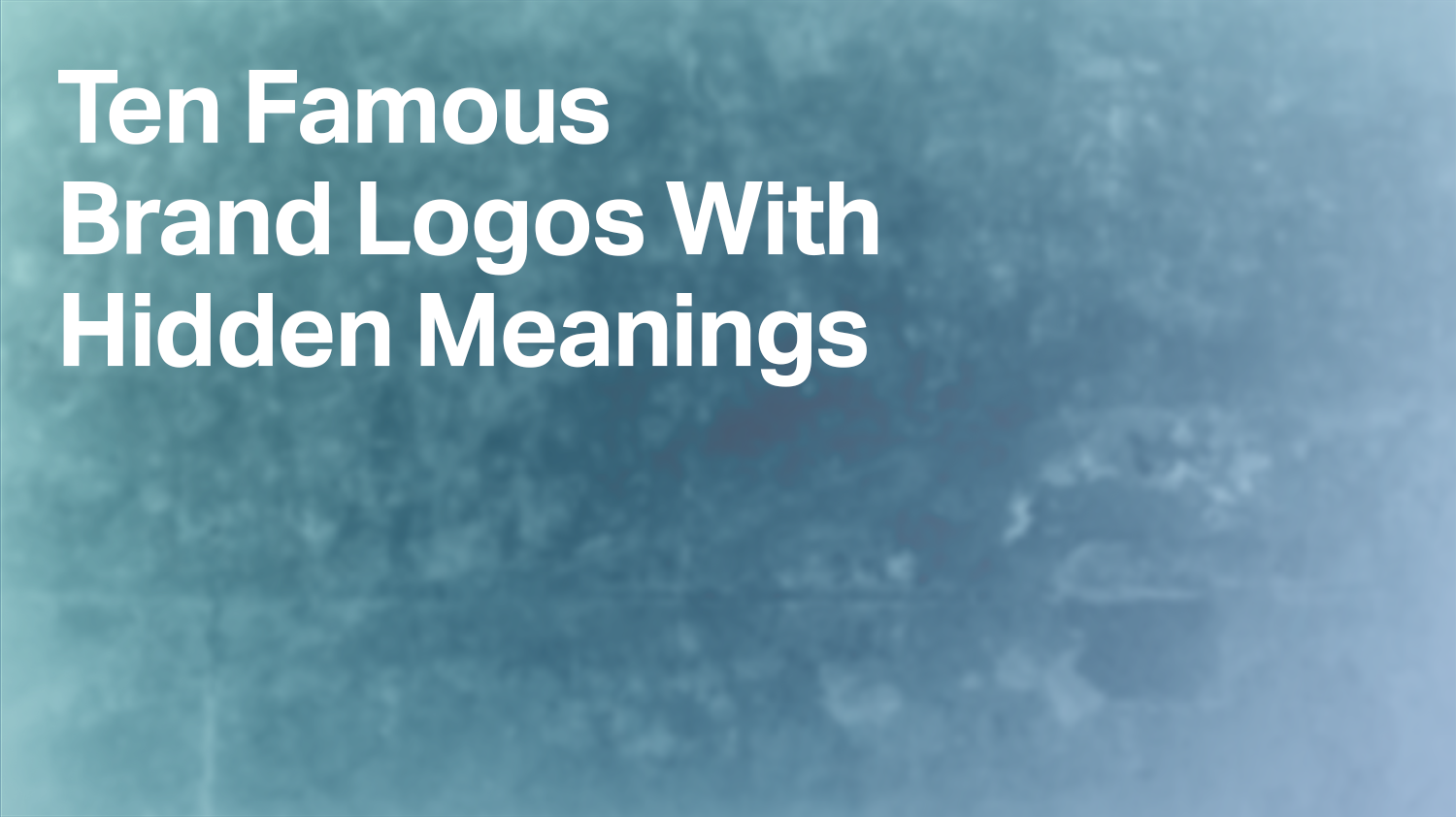 The Hidden Meaning Behind Brand Logos - Footy Headlines
